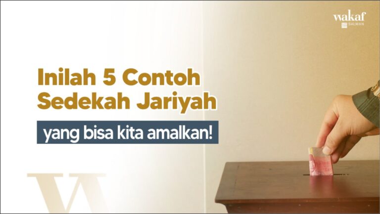 5 Contoh Sedekah Jariyah