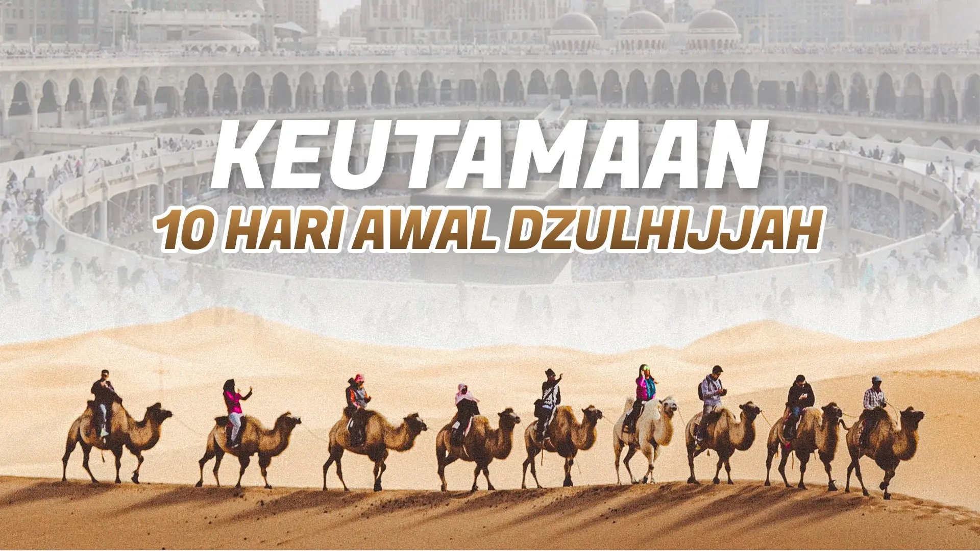 Ilustrasi: Keutamaan 10 Awal Dzulhijjah