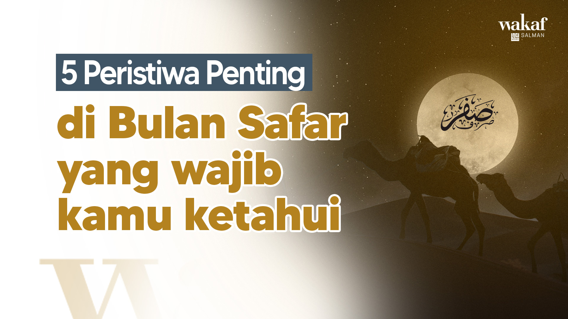 Thumbnail Artikel Peristiwa Penting di Bulan Safar