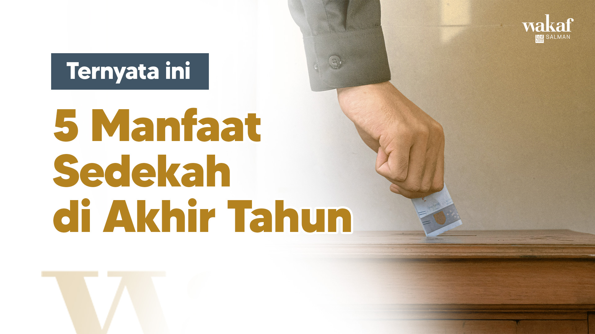 Thumbnail Artikel 5 Manfaaat Sedekah Akhir tahun
