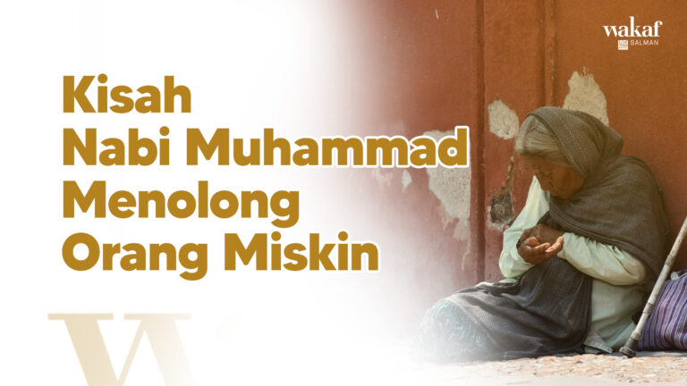 Thumbnail Artikel Kisah Nabi Muhammad Menolong Orang Miskin
