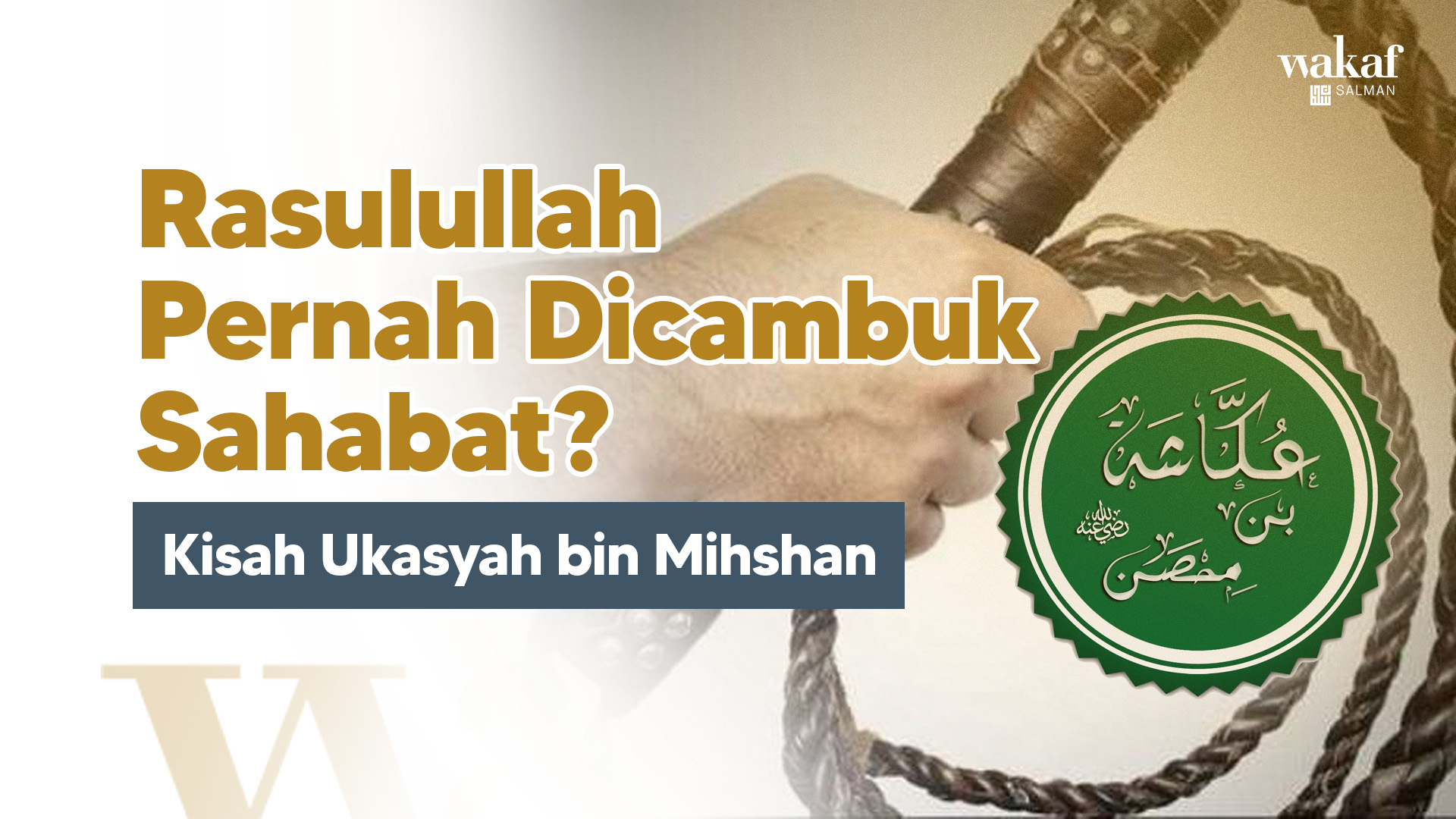 Thumbnail Artikel Kisah Ukasyah bin Mihshan