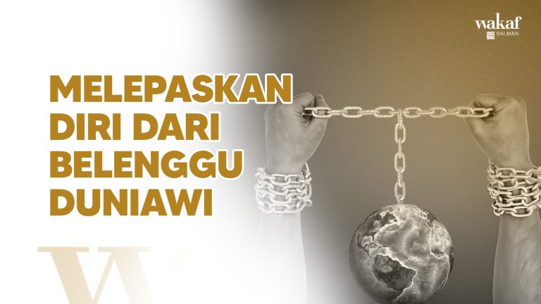 Thumbnail - Melepaskan Diri dari Belenggu Duniawi