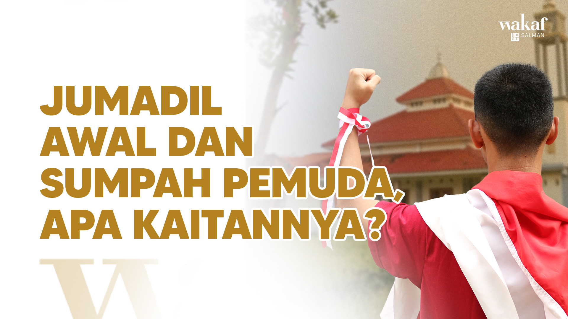 Thumbnail Artikel Jumadil Awal dan Sumpah Pemuda