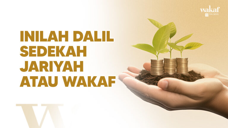 Thumbnail Artikel Dalil Sedekah JAriyah atau Wakaf'
