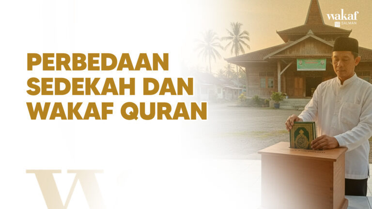 Thumbnail Artikel Perbedaan Sedekah dan Wakaf Quran