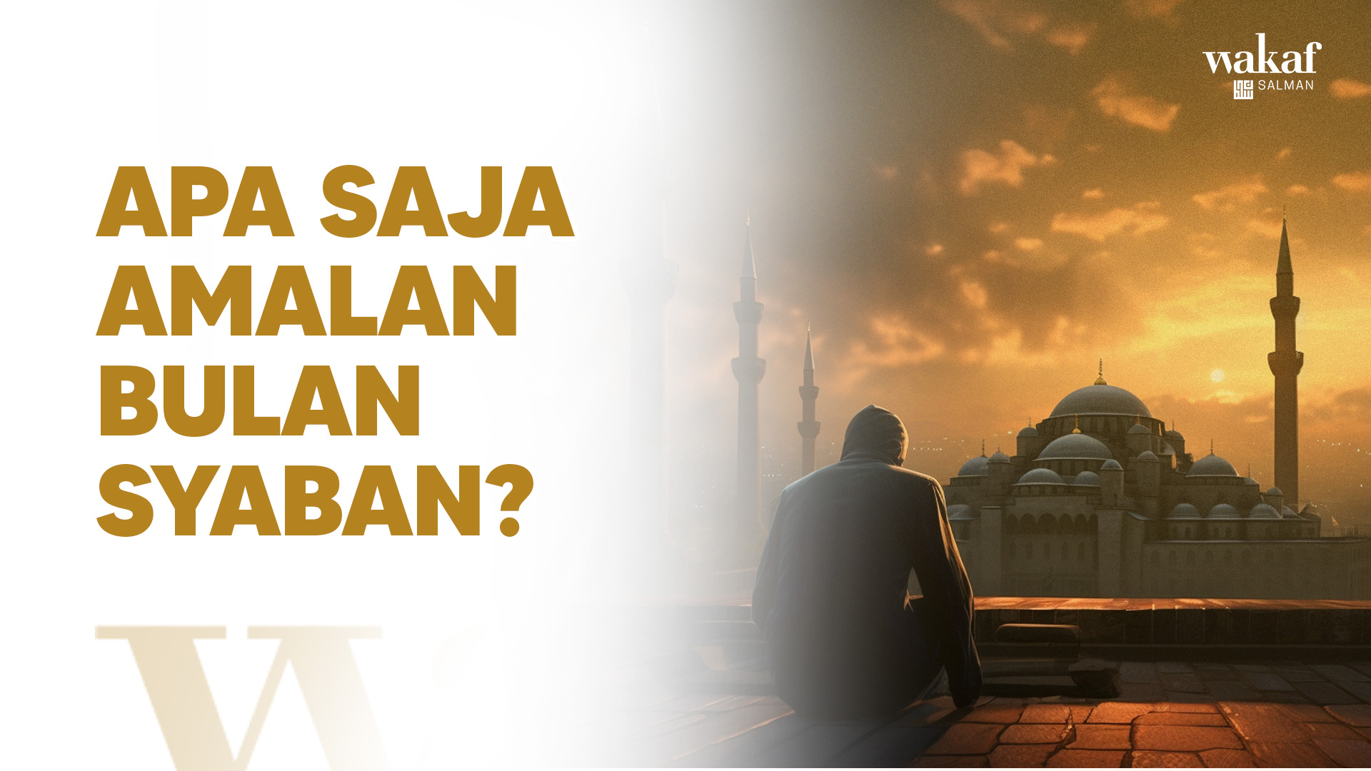 Thumbnail Artikel APA SAJA AMALAN BULAN SYABAN