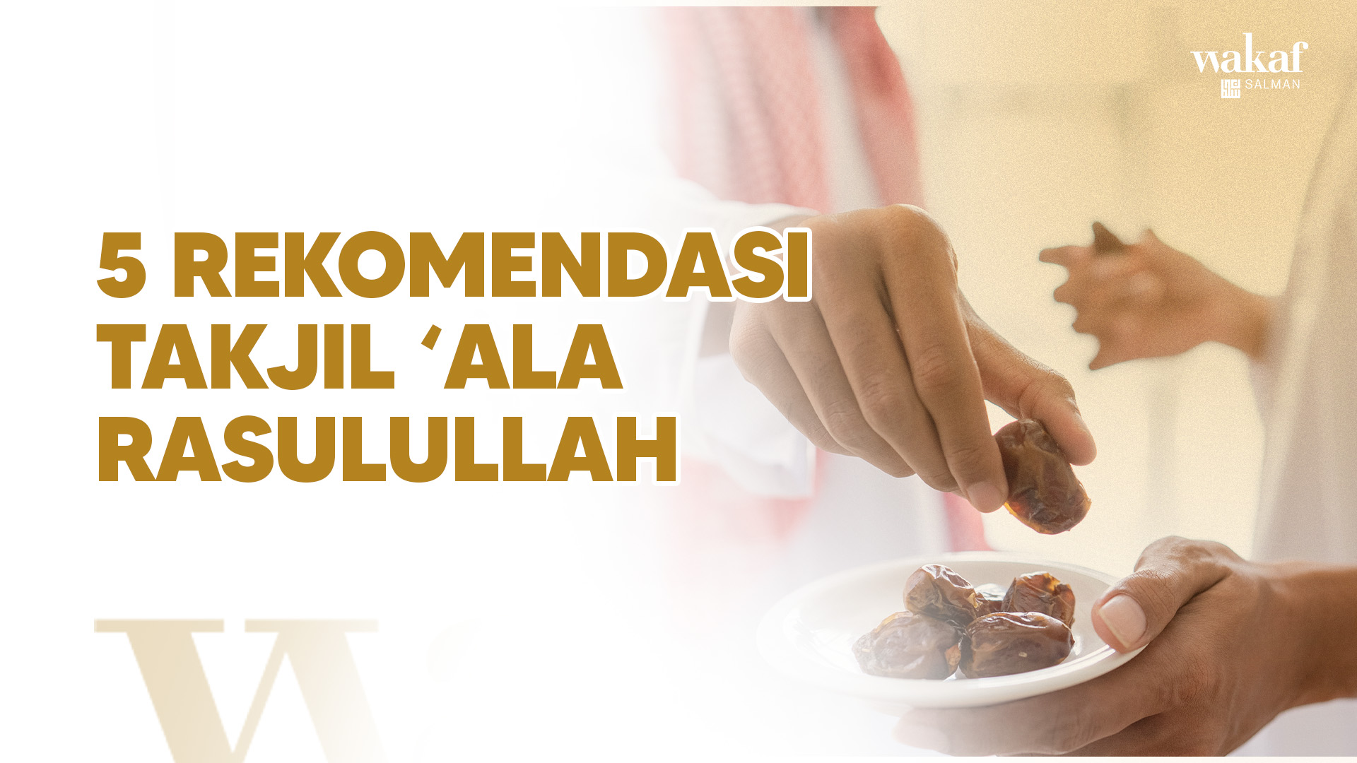 Thumbnail Artikel 5 REKOMENDASI TAKJIL ‘ALA RASULULLAH