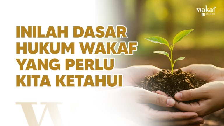 Thumbnail Artikel INILAH DASAR HUKUM WAKAF