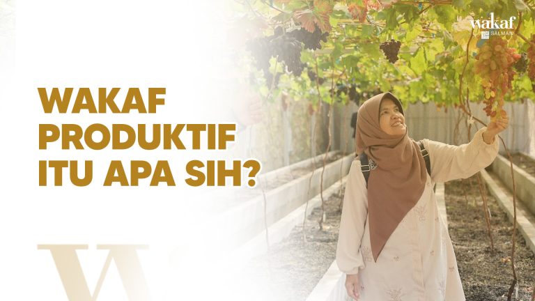 Thumbnail Artikel WAKAF PRODUKTIF ITU APA SIH