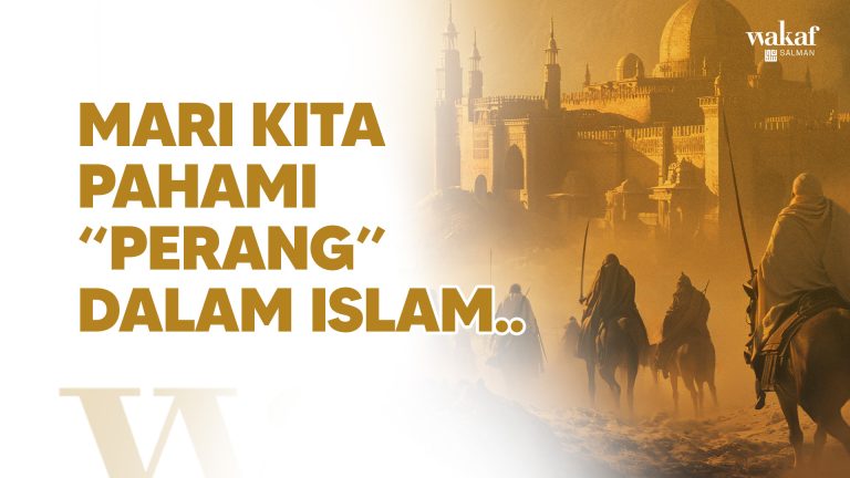 Thumbnail Artikel MARI KITA PAHAMI PERANG DALAM ISLAM