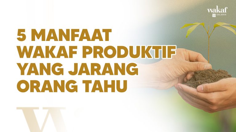 Manfaat Wakaf Produktif