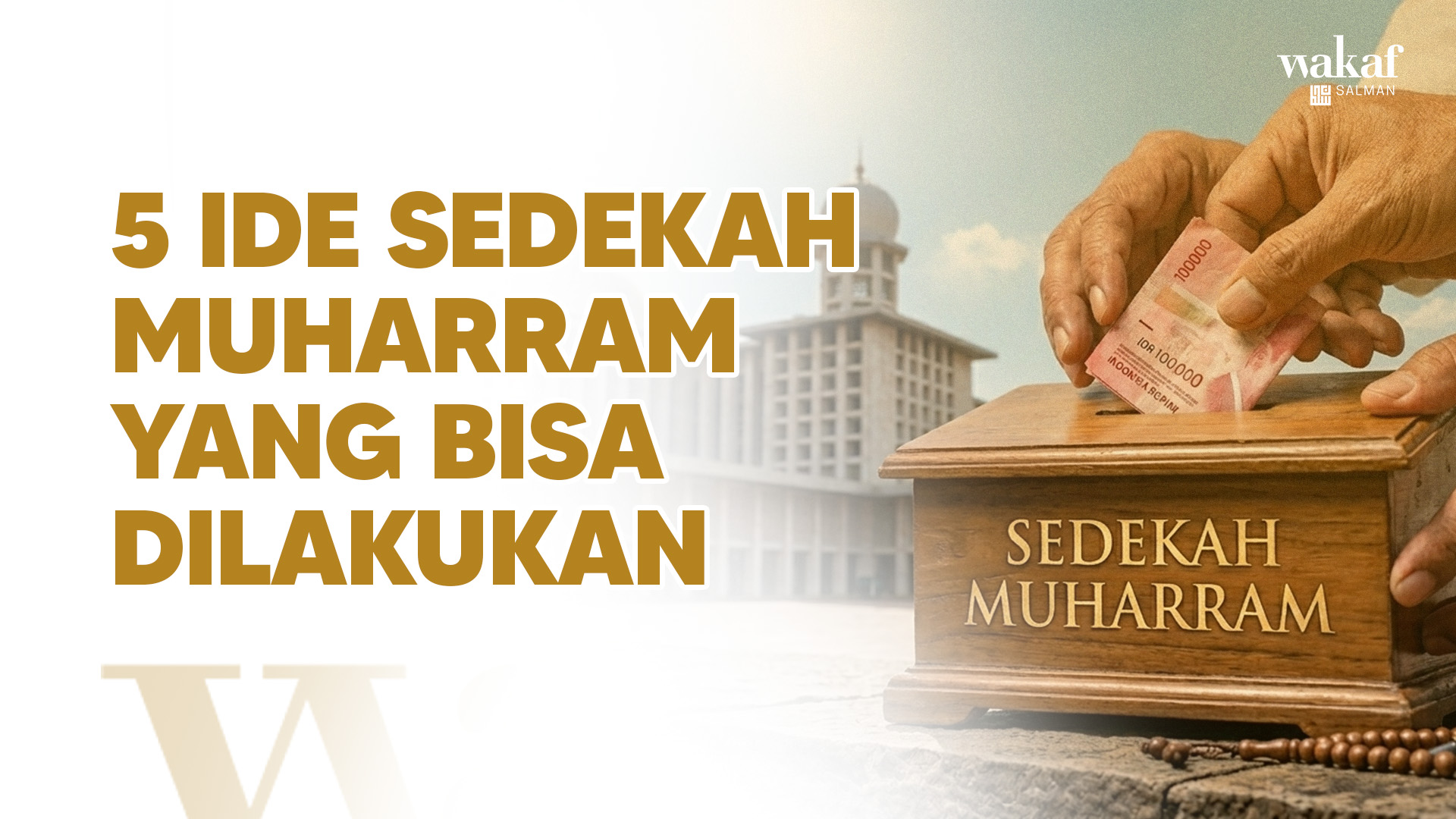 Thumbnail Artikel 5 IDE SEDEKAH MUHARRAM YANG BISA DILAKUKAN