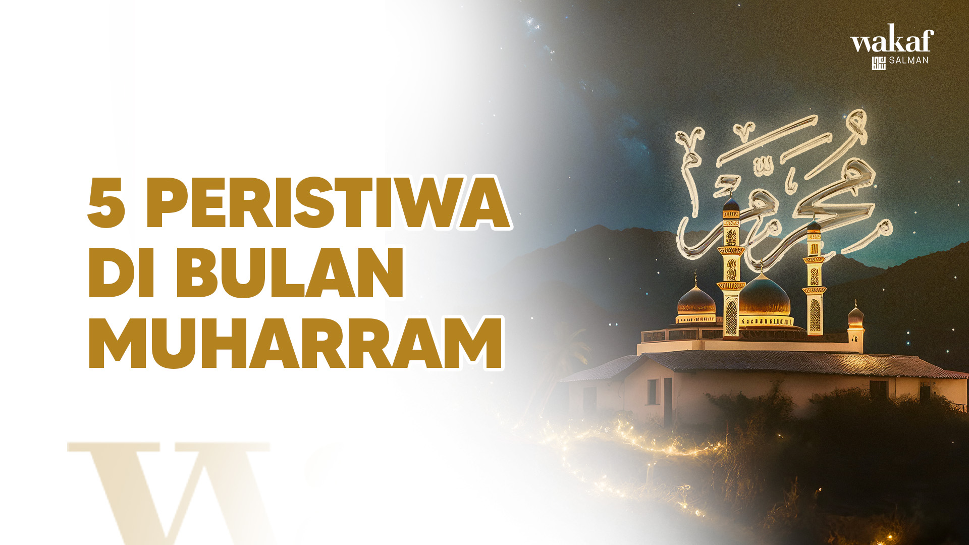 Thumbnail Artikel 5 PERISTIWA DI BULAN MUHARRAM