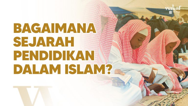 Thumbnail Artikel BAGAIMANA SEJARAH PENDIDIKAN DALAM ISLAM