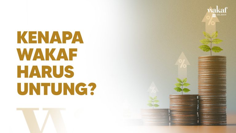 Thumbnail Artikel KENAPA WAKAF HARUS UNTUNG