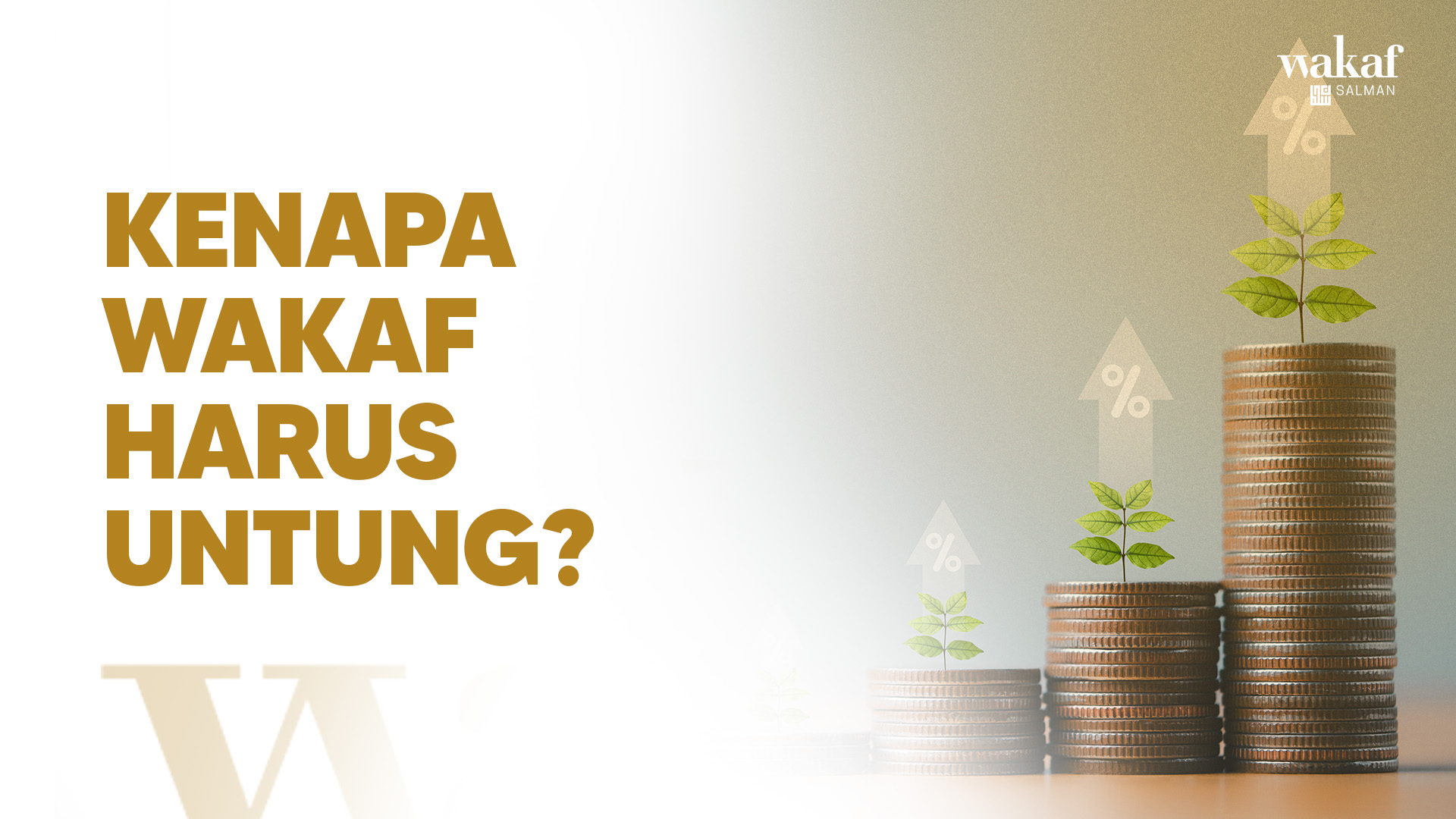 Thumbnail Artikel KENAPA WAKAF HARUS UNTUNG