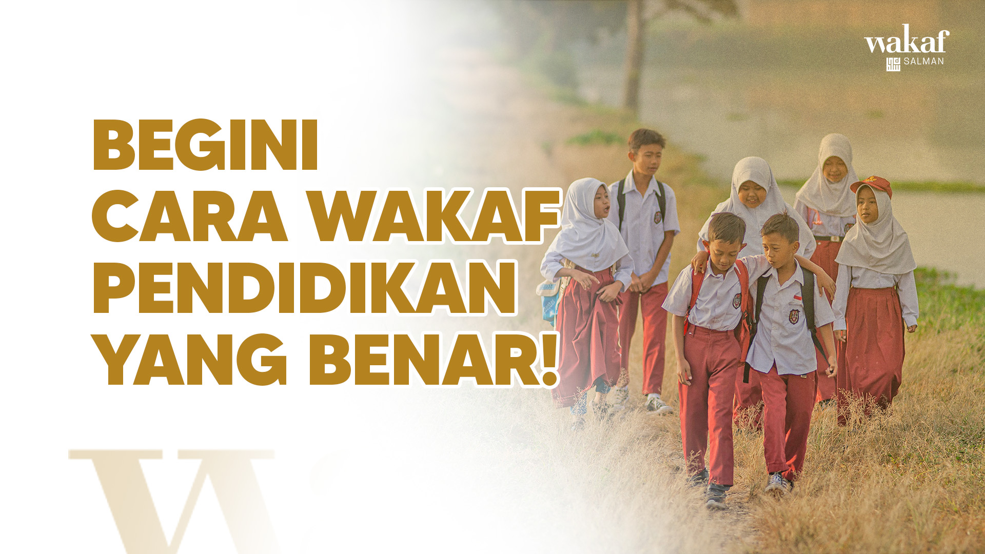 Cara Wakaf Pendidikan