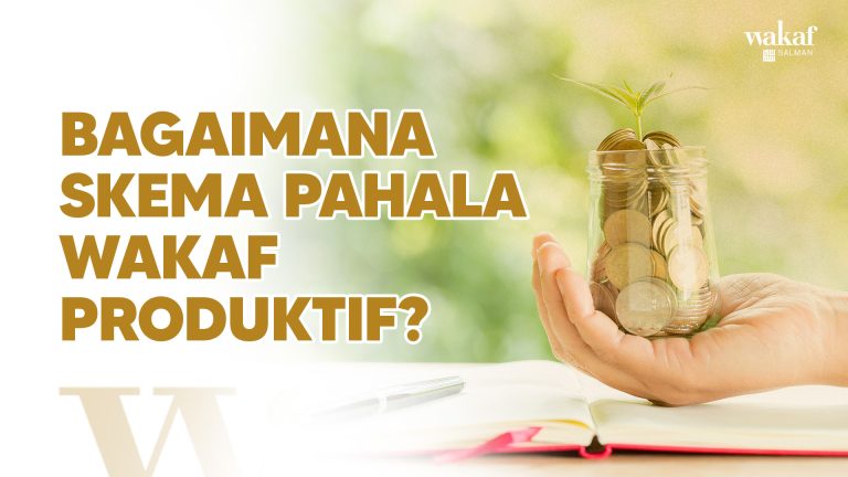 Thumbnail Artikel BAGAIMANA SKEMA PAHALA WAKAF PRODUKTIF