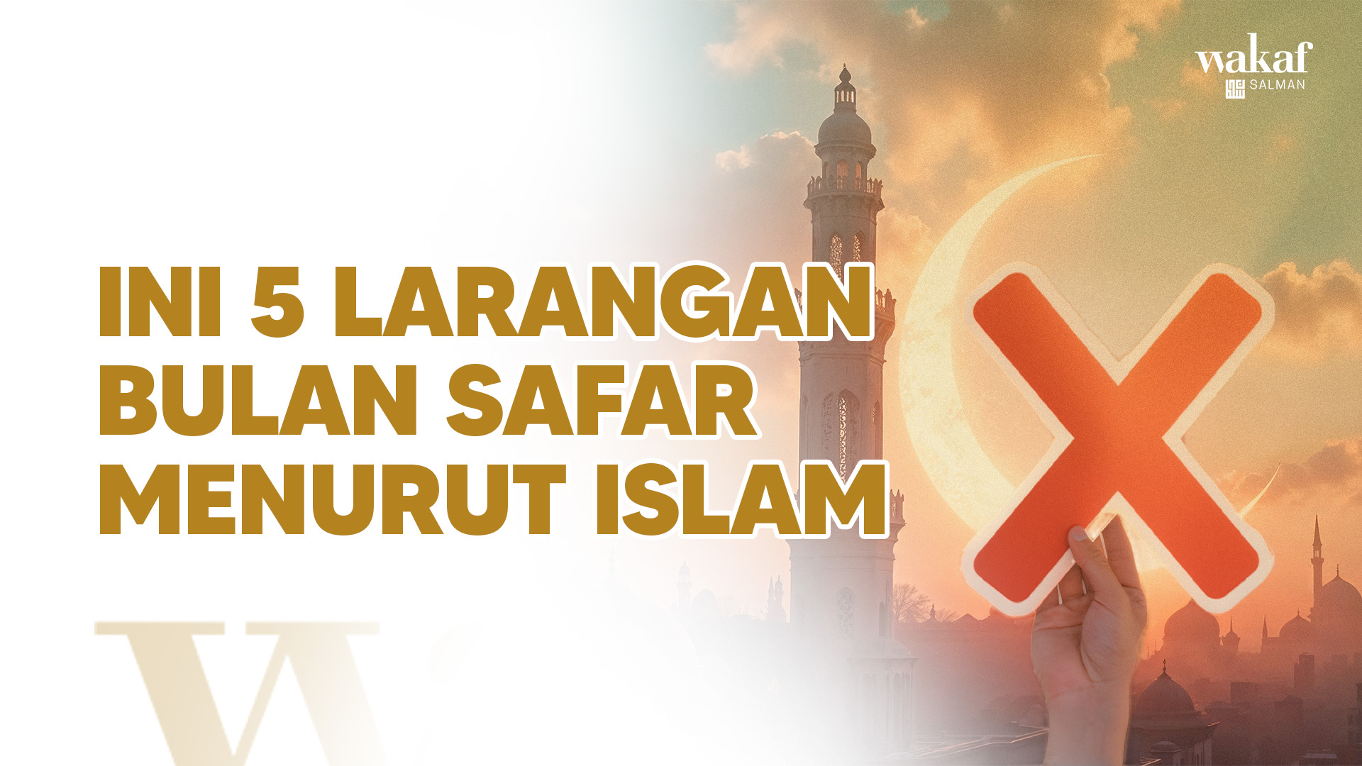 Thumbnail Artikel INI 5 LARANGAN BULAN SAFAR MENURUT ISLAM