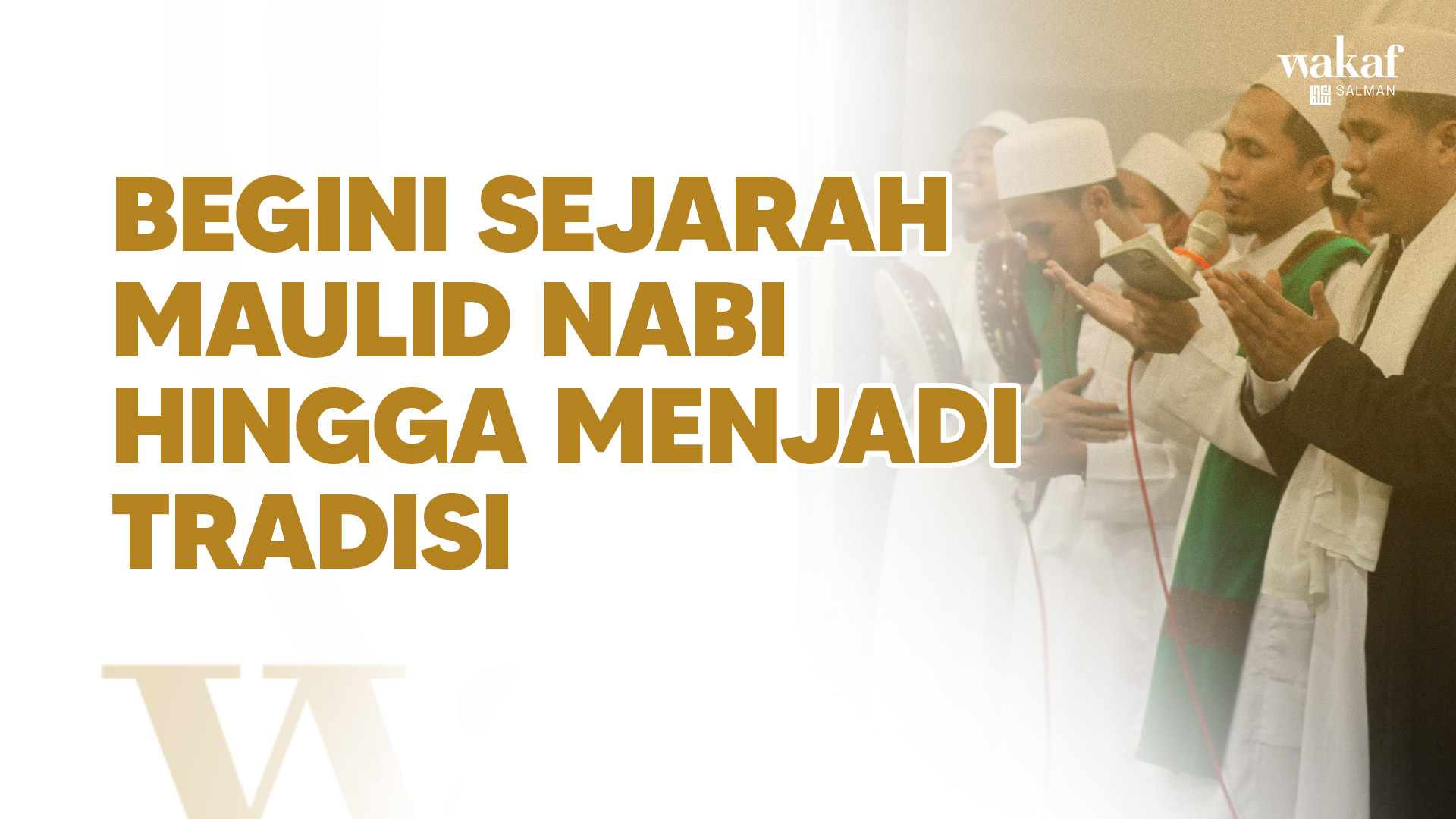 Thumbnail Artikel BEGINI SEJARAH MAULID NABI