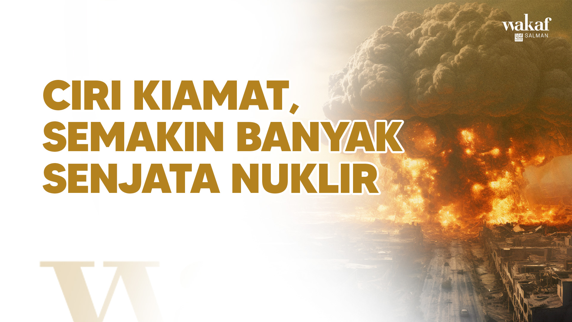 Thumbnail Artikel CIRI KIAMAT, SEMAKIN BANYAK SENJATA NUKLIR