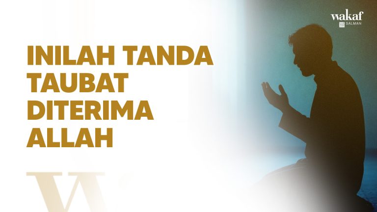 Thumbnail Artikel INILAH TANDA TAUBAT DITERIMA ALLAH
