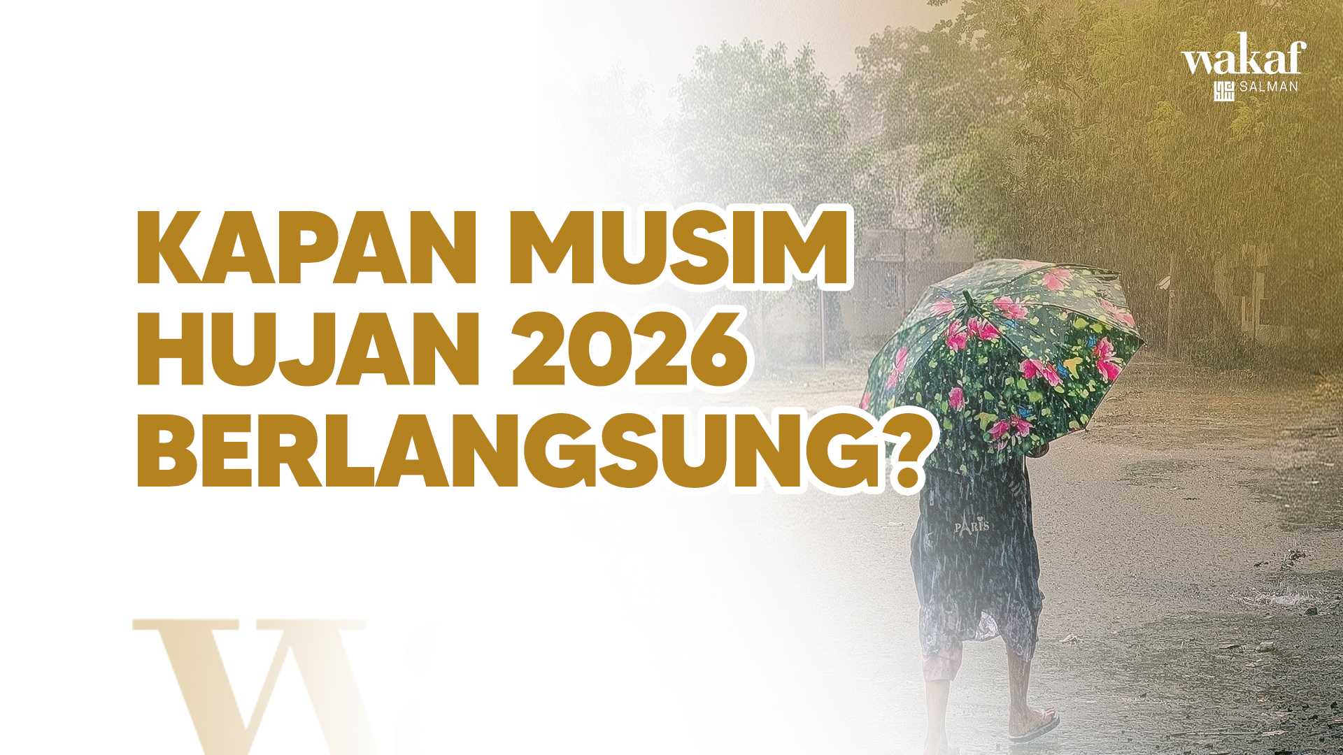 Thumbnail artikel KAPAN MUSIM HUJAN 2026 BERLANGSUNG_